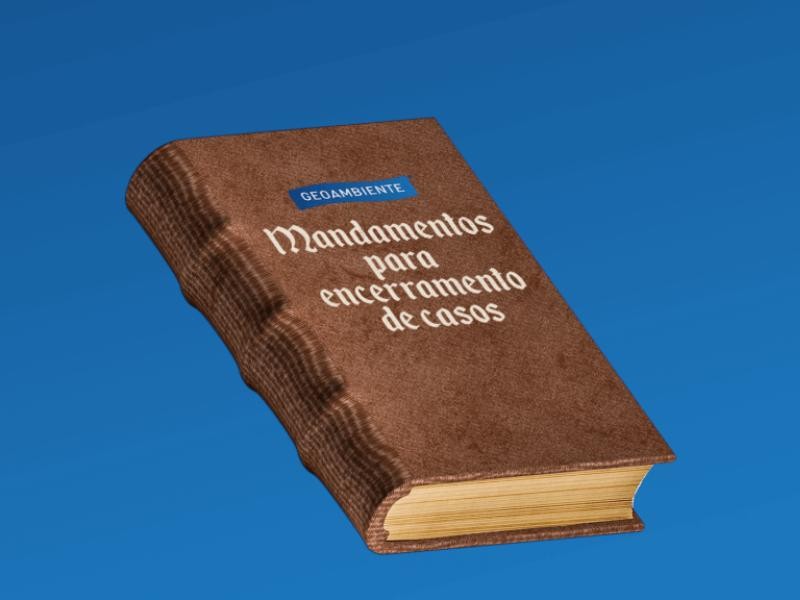 Mandamentos para encerramento de casos